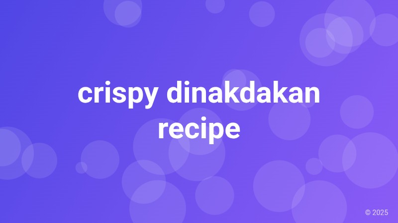 crispy dinakdakan recipe